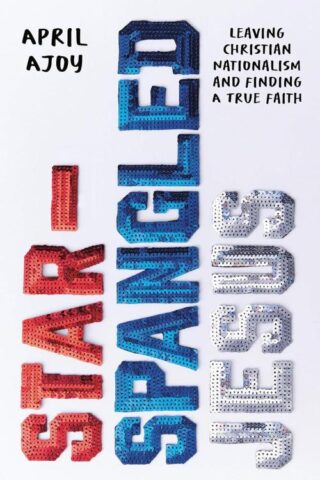9781546006695 Star Spangled Jesus