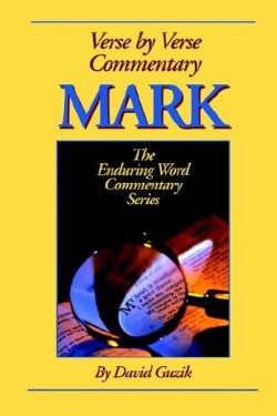 9781565990357 Mark : Verse By Verse Commentary