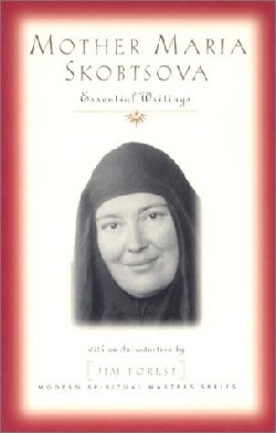 9781570754364 Mother Maria Skobtsova
