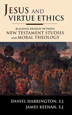 9781580511254 Jesus And Virtue Ethics