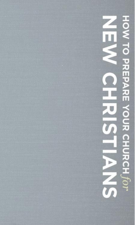 9781593286569 How To Prepare Your Church For New Christians (Revised)