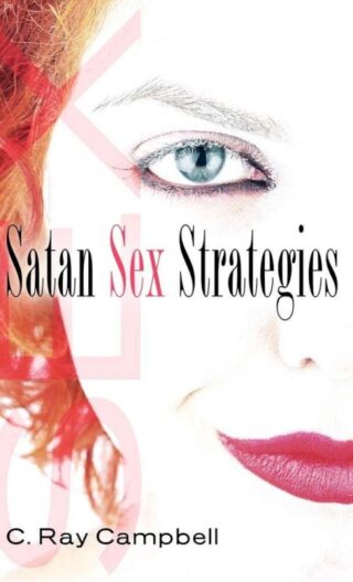 9781597817523 Satan Sex Strategies