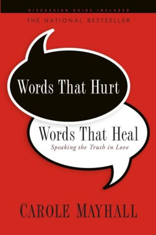 9781600062124 Words That Hurt Words That Heal
