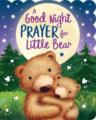 9781642694543 Good Night Prayer For Little Bear