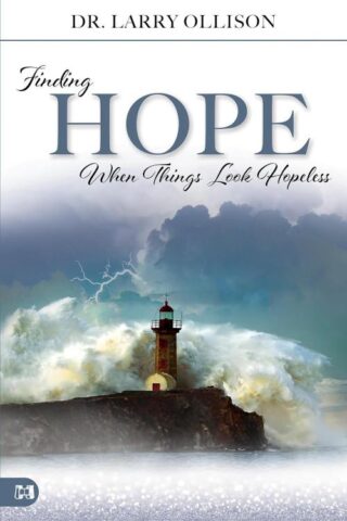 9781667506180 Finding Hope When Things Look Hopeless