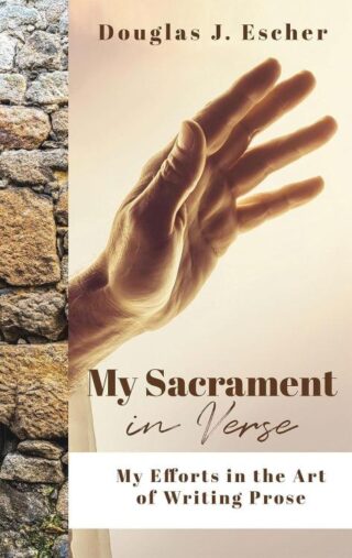 9781685730758 My Sacrament In Verse