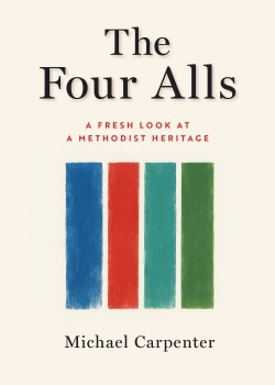 9781791043506 4 Alls : A Fresh Look At A Methodist Heritage