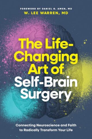 9798400509889 Life Changing Art Of Self Brain Surgery