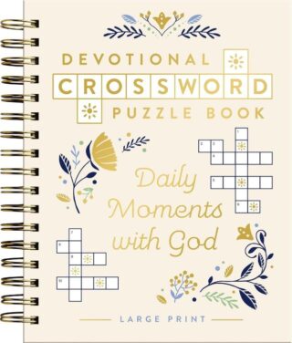 9798886033755 Devotinal Crossword Puzzle Book Daily Moments With God (Large Type)