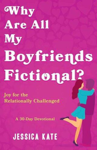9798887696140 Why Are All My Boyfriends Fictional