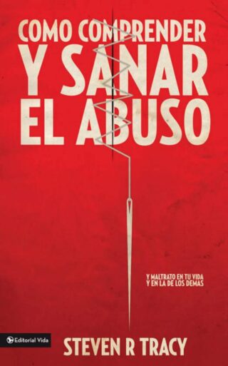 9780829758023 Comprende Y Sana El Abuso En T - (Spanish)