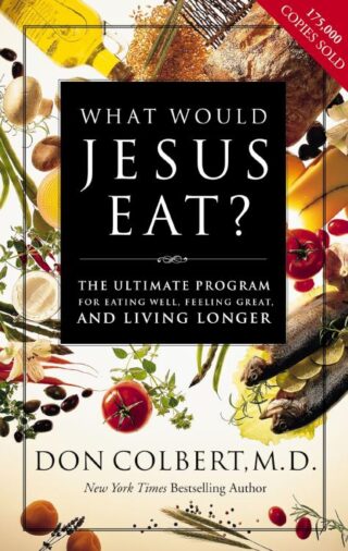 9780785273196 What Would Jesus Eat