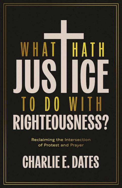 9780830847884 What Hath Justice To Do With Righteousness