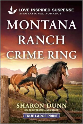 9781335400321 Montana Ranch Crime Ring (Large Type)
