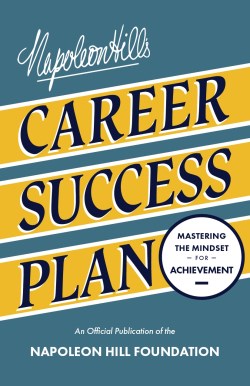 9781640955394 Napoleon Hills Career Success Plan