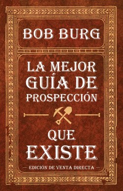9781640955509 Mejor Guia De Prospeccion Que - (Spanish)