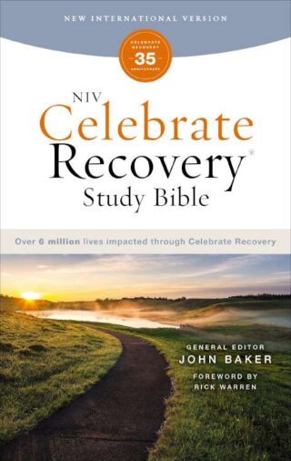 9780310466949 Celebrate Recovery Study Bible 35th Anniversary Edition Comfort Print